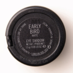 MAC Early Bird Eyeshadow