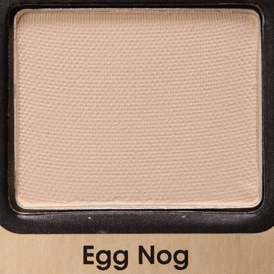 Too Faced Eyeshadow Egg Nog