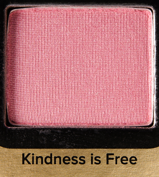 Too Faced Kindness is Free Eyeshadow