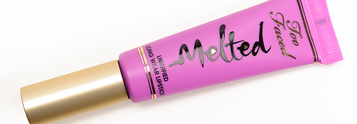 Too Faced Melted Lipstick