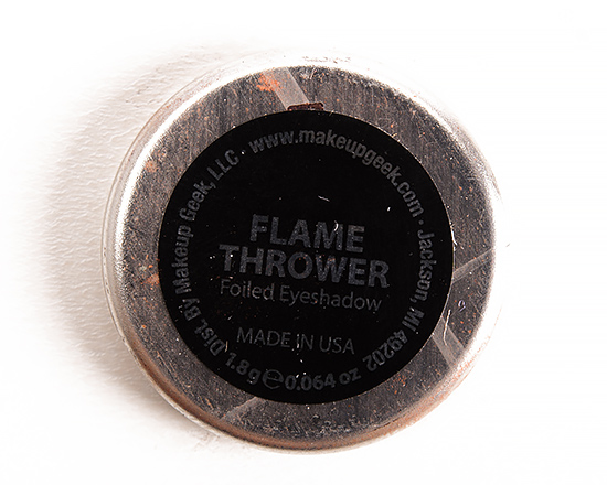 Makeup Geek Flame Thrower Foiled Eyeshadow