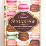 Too Faced Sugar Pop Eye Shadow Collection