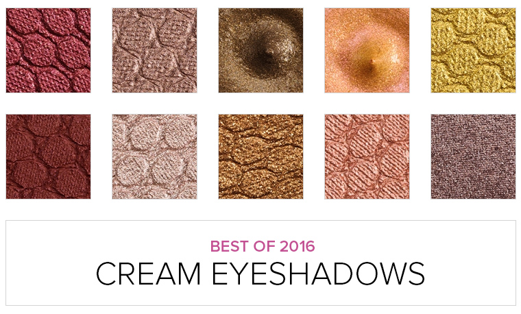 Top 10 of 2016: Cream Eyeshadows