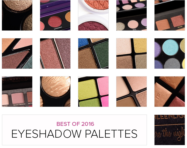 Top 16 of 2016: Eyeshadow Palettes