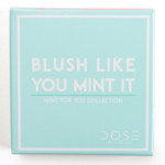 Dose of Colors Statemint Blush