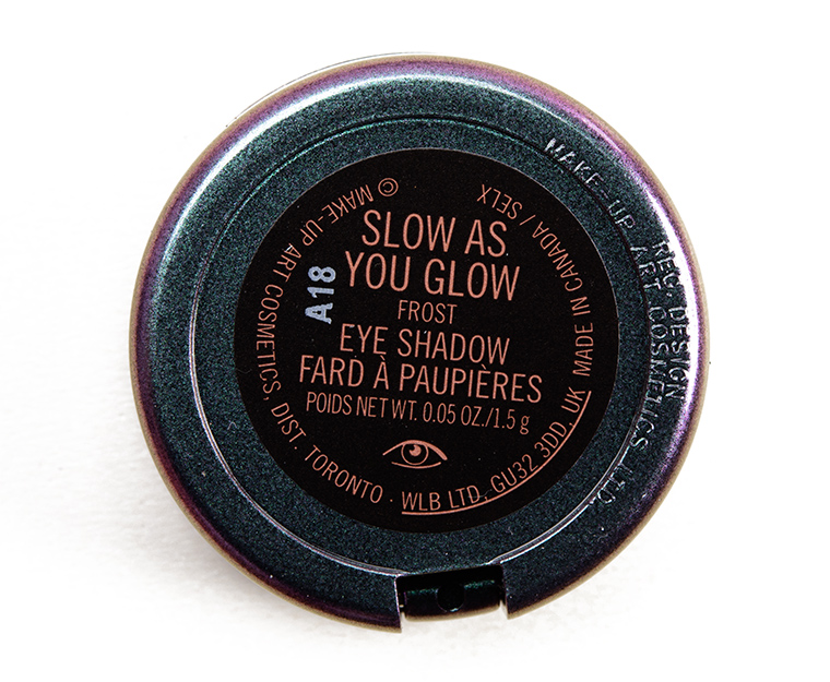 MAC Slow as You Glow Eyeshadow