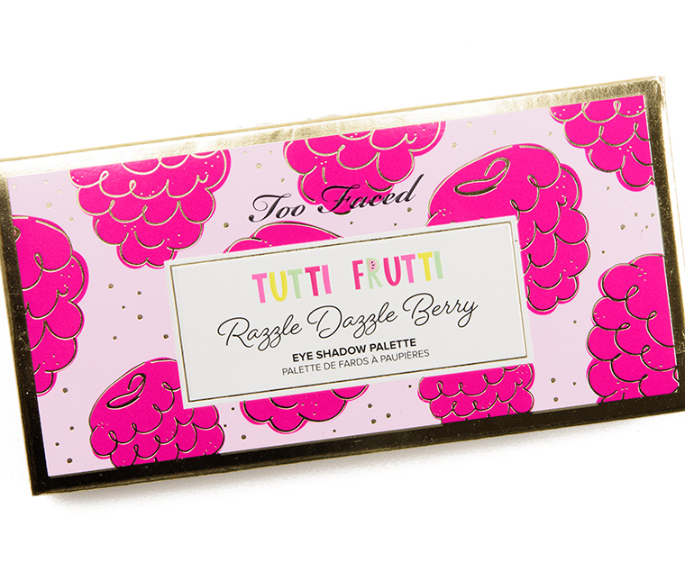 Too Faced Razzle Dazzle Berry Tutti Frutti Eyeshadow Palette
