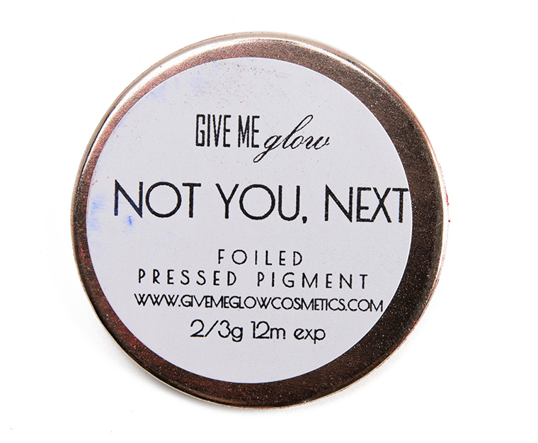 Give Me Glow Not You, Next Foiled Pressed Shadow