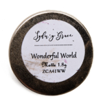 Sydney Grace Wonderful World Matte Shadow