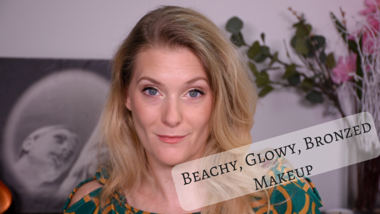 Beachy, glowy, bronzed makeup